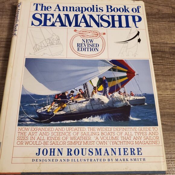The Annapolis book of Seamanship hardcover book by John Rousmaniere - Picture 1 of 5